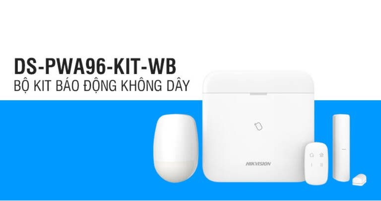 Bo Kit Bao Dong Khong Day Hikvision Ds Pwa96 Kit Wb 2 768x404